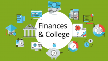 Financial Literacy: Finances & College Finances & College on a white circle on a green background surrounded by financial icons